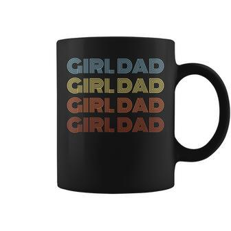 Girl Dad Father's Day For Dad Of Girls Retro Dad Coffee Mug | Crazezy UK