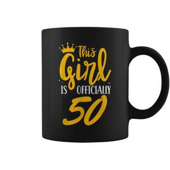This Girl Is Officially 50 Her Age Years Birthday Old Fifty Coffee Mug - Monsterry