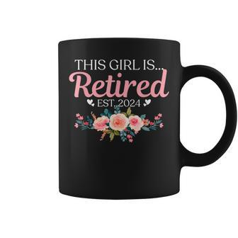 This Girl Is Retired Est 2024 Coffee Mug - Monsterry