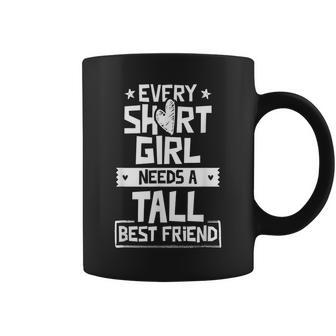 Short Girl Tall Best Friend Buddy Friends Friendship Coffee Mug - Monsterry