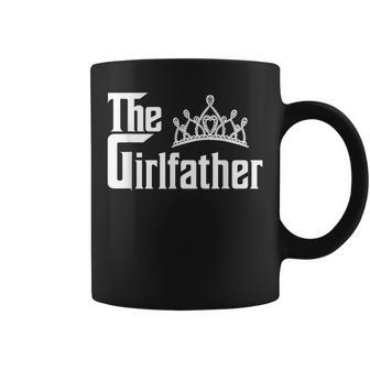 The Girlfather Dad Of The Girl Father's Day Coffee Mug - Seseable