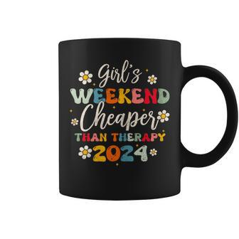 Girls Weekend 2024 Cheaper Than A Therapy Matching Girl Trip Coffee Mug - Seseable