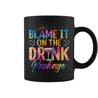 Girls Cruise Blame It On The Drink Package Drinking Booze Coffee Mug - Monsterry
