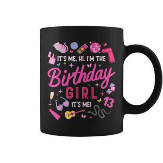 Girls It's Me Hi I'm Birthday Girl It's Me Birthday Party Coffee Mug - Seseable