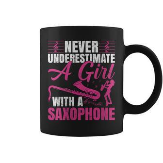 Girls Never Underestimate A Girl With A Saxophone Coffee Mug - Thegiftio UK