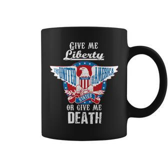 Give Me Liberty Or Give Me Death 4Th Of July Coffee Mug - Monsterry