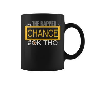 Give The Rapper A ChanceMumble Rap Trap Coffee Mug - Monsterry UK