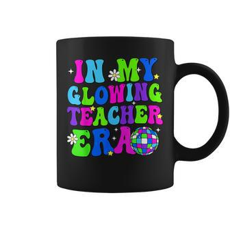 In My Glowing Teacher Era Schools Out For Summer End Of Year Coffee Mug - Seseable