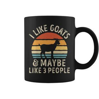 I Like Goats And Maybe Like 3 People Goat Coffee Mug | Mazezy