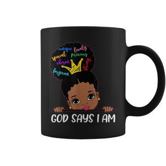 God Says I Am Melanin Girls Black History Junenth Toddler Coffee Mug - Thegiftio UK