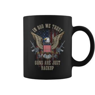 In God We Trust Guns Are Just Backup American Flag Coffee Mug - Thegiftio UK