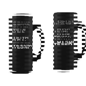 Godfather The Man The Myth The Legend Coffee Mug - Thegiftio UK