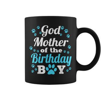 Godmother Of The Birthday Boy Dog Paw Bday Party Coffee Mug - Monsterry