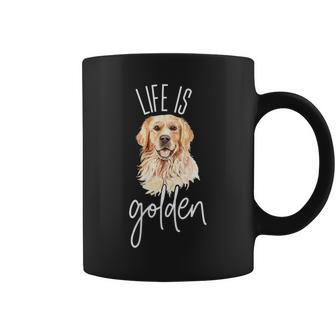 Golden Retriever Dog Life Is Golden' Idea For Mom Coffee Mug - Monsterry AU