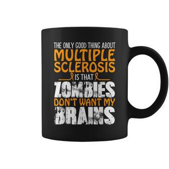 The Only Good Thing About Multiple Sclerosis Zombies Coffee Mug - Seseable