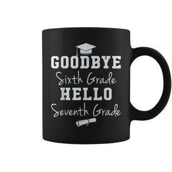 Goodbye 6Th Grade Hello 7Th Grade Graduation Students Coffee Mug - Monsterry CA