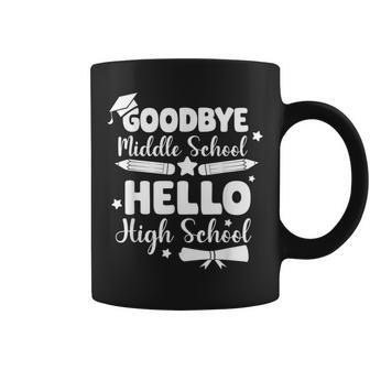 Goodbye Middle School Hello High School Graduation Party Coffee Mug - Seseable