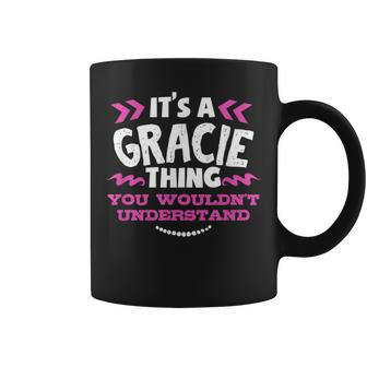 Gracie Personalized It's A Gracie Thing Custom Coffee Mug - Seseable