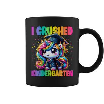 Graduation I Crushed Kindergarten Unicorn Girls Grad Magical Coffee Mug - Seseable