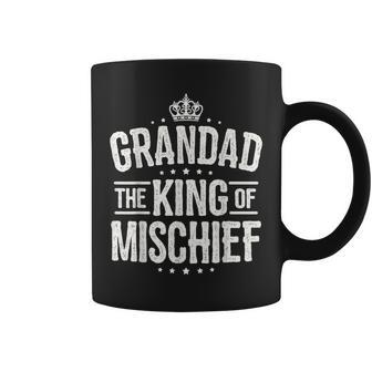 Grandad King Of Mischief T Grandad Fathers Day Coffee Mug - Monsterry