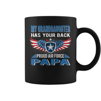 My Granddaughter Has Your Back Proud Air Force Papa Coffee Mug - Monsterry AU