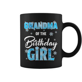 Grandma Of The Birthday Girl Family Snowflakes Winter Party Coffee Mug - Monsterry DE