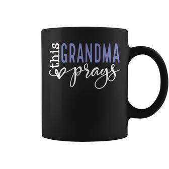 This Grandma Love Prays Coffee Mug | Mazezy CA