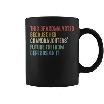 This Grandma Votes Because Her Granddaughters Future Freedom Coffee Mug - Seseable