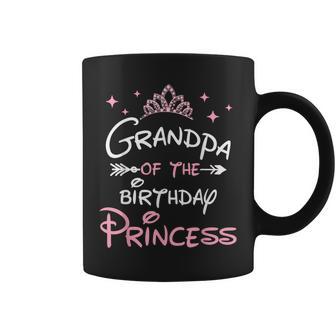 Grandpa Of The Birthday Princess Toddler Kid Girl Family Coffee Mug - Monsterry CA