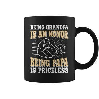 Being Grandpa Is An Honor Being Papa Is Priceless Vintage Coffee Mug | Mazezy