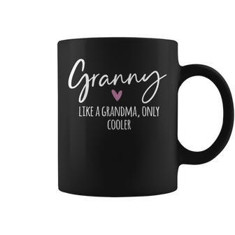 Granny Like A Grandma Only Cooler Heart Mother's Day Granny Coffee Mug | Mazezy AU