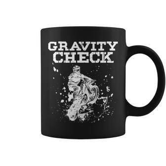 Gravity Check Dirt Bike Rider Motocross Biker Coffee Mug | Mazezy