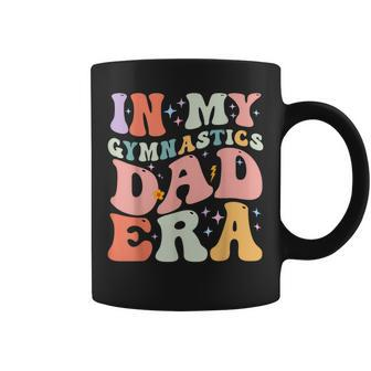 Groovy In My Gymnastics Dad Era Ing Family Coffee Mug - Monsterry DE