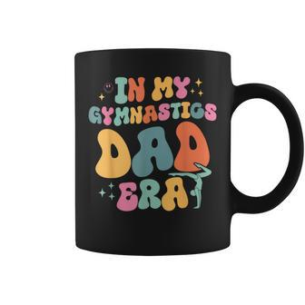 Groovy In My Gymnastics Dad Era Matching Family Coffee Mug - Monsterry