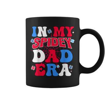 Groovy Mama And Daddy Spidey Dad In My Dad Era Father Coffee Mug - Seseable