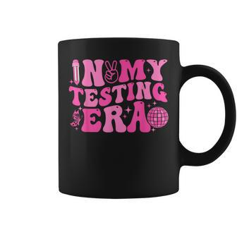 Groovy In My Testing Era Teacher Testing Day Motivational Coffee Mug | Mazezy CA