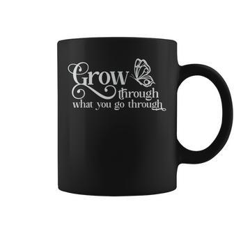 Grow Through What You Go Through Inspirational Quote Coffee Mug - Monsterry