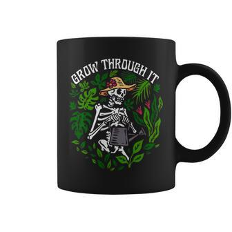 Grow Through It Positive Saying Flower Skeleton Coffee Mug - Monsterry DE