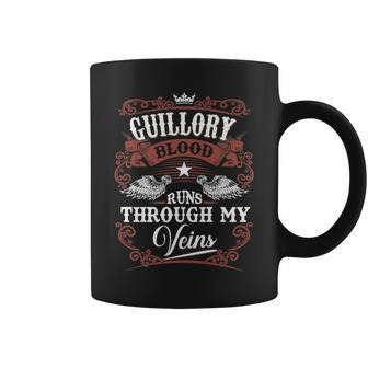 Guillory Blood Runs Through My Veins Vintage Family Name Coffee Mug - Seseable