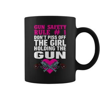 Gun Safety Rule Don't Piss Of The Girl Holding The Gun Coffee Mug - Thegiftio UK