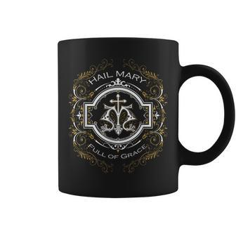 Hail Mary Full Of Grace Our Blessed Mother Mary Rosary Coffee Mug - Thegiftio UK