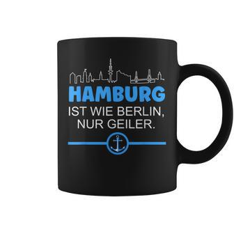 Hamburg Is Like Berline Nur Geiler Skyline Anchor S Tassen - Seseable