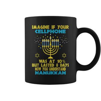 Hanukkah Chanukah Sarcastic Cellphone Quote Coffee Mug | Crazezy