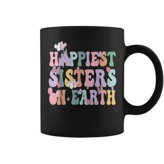 Happiest Sisters On The Earth Happy Birthday Sister Sister Coffee Mug | Seseable CA