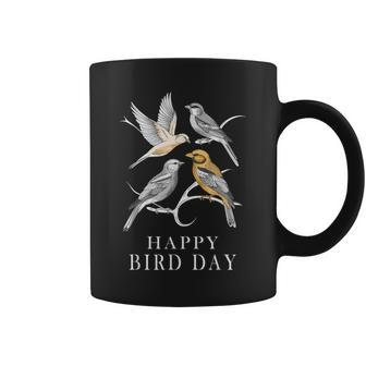 Happy Bird Day Birdwatching Bird Watching Birthday Happy Coffee Mug | Mazezy