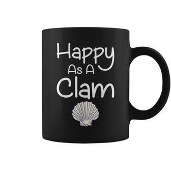 Happy As A Clam T- Quote Coffee Mug - Monsterry UK