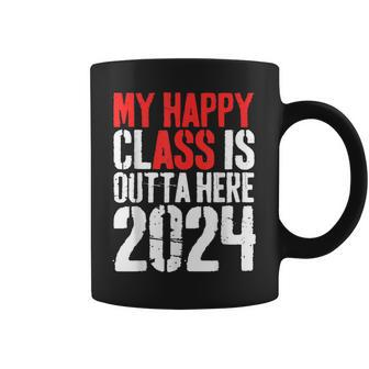 My Happy Class Is Outta Here 2024 Graduation Coffee Mug - Monsterry UK