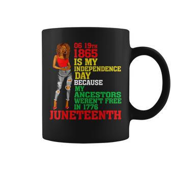Happy Junenth Is My Independence Day Free Black Women Coffee Mug - Monsterry