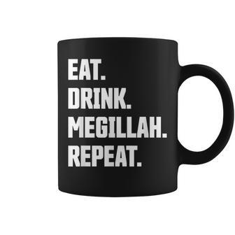Happy Purim Eat Drink Megillah Repeat Queen Esther Costume Coffee Mug - Monsterry