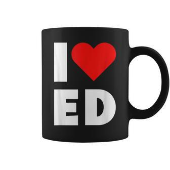 I Heart Ed I Love Ed Coffee Mug - Thegiftio UK